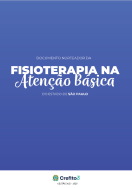 Fisioterapia na Atenção Básica